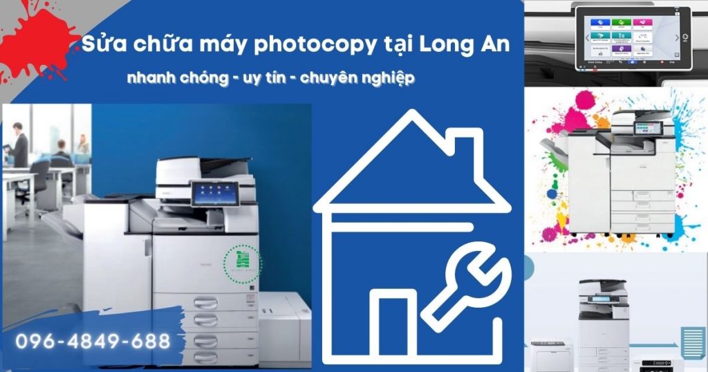 Sửa chữa máy photocopy tại Long An